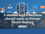 Private cloud hosting reasons